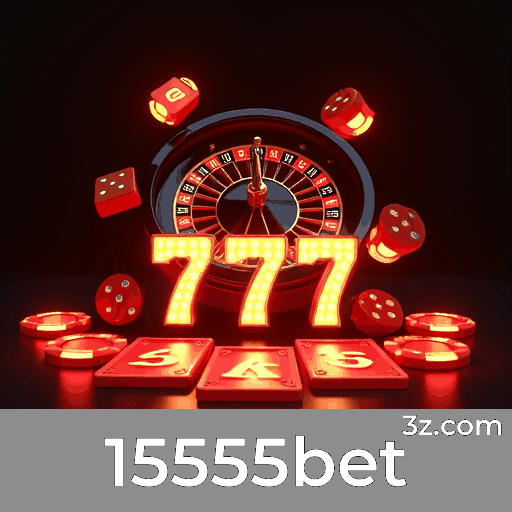 15555bet: O Melhor Cassino Online do Brasil